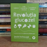 JESSIE INCHAUSPE - REVOLUTIA GLUCOZEI _ ECHILIBRAREA GLICEMIEI , 2022 *