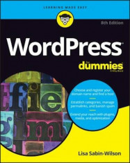 Wordpress for Dummies, Paperback/Lisa Sabin-Wilson foto