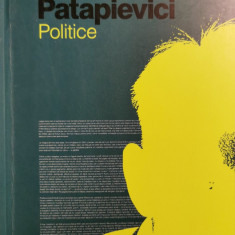 Politice - Horia-Roman Patapievici