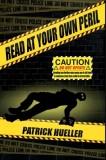 Read At Your Own Peril