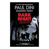 Dark Night a True Batman Story, P. Dini
