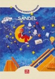 Bont-tiribont, Sandel - Povesti copii 4-6 ani, Malvine Mocenco (Vremea, 2016) ilustrata