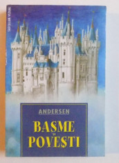 BASME SI POVESTI de HANS CHRISTIAN ANDERSEN , 2007 foto