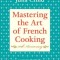 Mastering the Art of French Cooking, Volume I