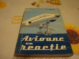 L. Baev - Avioane cu reactie - 1960, Alta editura