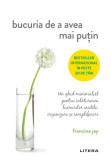 Bucuria de a avea mai putin - Litera