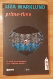 Prime - time de Liza Marklund Colectia Fiction Connection 3