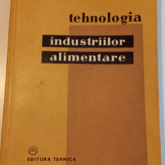 TEHNOLOGIA INDUSTRIILOR ALIMENTARE - I. KATHREIN