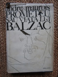 Andre Maurois - Prometeu sau viata lui Balzac (1972, editie cartonata)