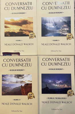 CONVERSATII CU DUMNEZEU - VOLUMELE I - IV de NEALE DONALD WALSCH , 2016 foto