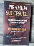 PIRAMIDA SUCCESULUI - RON JENSON