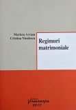 Carte Regimuri Matrimoniale Marieta Avram Cristina Nicolescu
