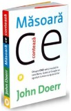 Masoara ce conteaza - John Doerr