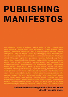 Publishing Manifestos: An International Anthology from Artists and Writers foto