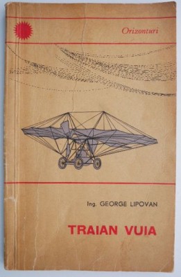 Traian Vuia &amp;ndash; George Lipovan foto