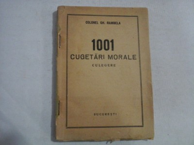 1001 CUGETARI MORALE culegere - colonel Gh. RAMBELE - Bucuresti, 1938 foto