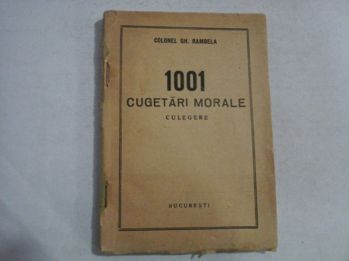 1001 CUGETARI MORALE culegere - colonel Gh. RAMBELE - Bucuresti, 1938