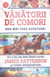 VANATORII DE COMORI: CEA MAI TARE AVENTURA!-JAMES PATTERSON-269042