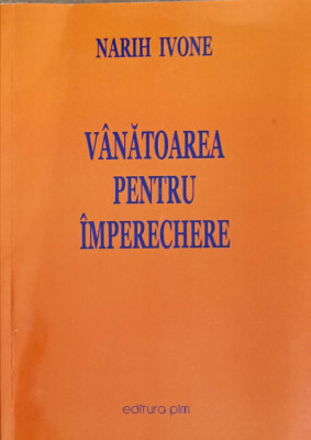 VANATOAREA PENTRU IMPERECHERE-NARIH IVONE foto