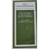 Cultura si puterea - 1982 - Paul Henry Chombart de Lauwe (@F70)