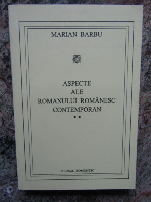 Aspecte ale romanului romanesc contemporan, vol. 2 Marian Barbu foto