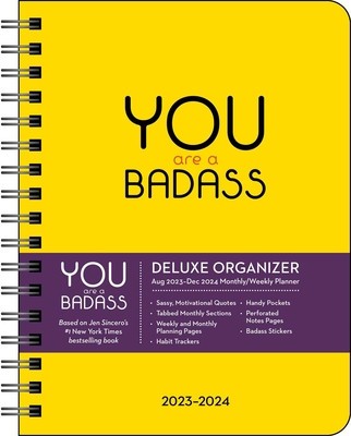 You Are a Badass Deluxe Organizer 17-Month 2023-2024 Monthly/Weekly Planner Cale foto