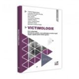 Victimologie (Curs universitar) (perspective juridica, socio-psihologica si medico-legala asupra cuplului penal victima-agresor) - Tudorel Butoi