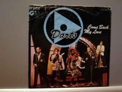 Darts &amp;ndash; Come Back My Love/Naff Off (1977/EMI/RFG), - Vinil Single pe &amp;#039;7/NM foto