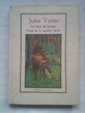 (C431) JULES VERNE - UN BILET DE LOTERIE / FARUL DE LA CAPATUL LUMII