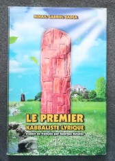 Mihail Gabriel Badea - Le premier kabbaliste lyrique trad George Astaloș, 111 ex