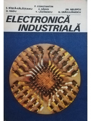 P. Constantin - Electronica industriala (editia 1983) foto