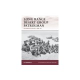 Long Range Desert Group Patrolman: The Western Desert 1940-43