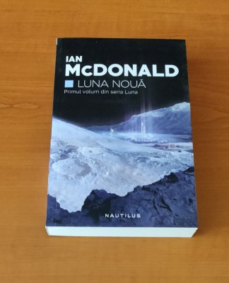 Ian McDonald - Luna nouă foto