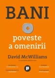 Cumpara ieftin Bani. O poveste a omenirii/David McWilliams