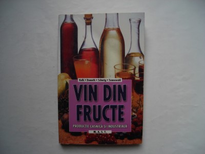 Vin din fructe - E. Kolb, G. Demuth, U. Schurig, K. Sennewald foto