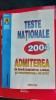 TESTE NATIONALE ADMITEREA IN INVATAMANTUL LICEAL SI PROFESIONAL DE STAT