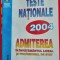 TESTE NATIONALE ADMITEREA IN INVATAMANTUL LICEAL SI PROFESIONAL DE STAT