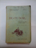 DU-TE DOR (roman) - IOAN CIOCARLAN (1936)