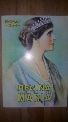 Regina Maria- Nicolae Iorga foto