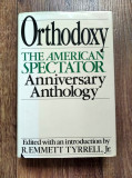 DD - Orthodoxy: the American Spectator&#039;s 20th Anniversary Anthology
