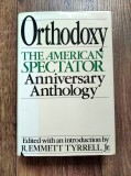 DD - Orthodoxy: the American Spectator&#039;s 20th Anniversary Anthology