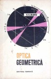 Optica Geometrica V.V. Bianu, Editura Tehnica 1962, Carte Matematica Romana, Hardcover 438 pagini