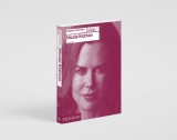 Nicole Kidman: Anatomy of an Actor | Alexandre Tylski