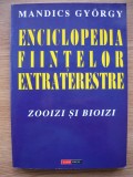 MANDICS GYORGY - ENCICLOPEDIA FIINTELOR EXTRATERESTRE - 1997