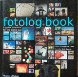 Fotolog book - A global snapshot for the digital age - Andrew Long, Nick Currie