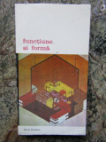 FUNCTIUNE SI FORMA - Nicolae Lascu