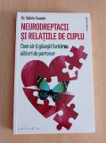 Neurodreptacii si relatiile de cuplu - Valerie Foussier