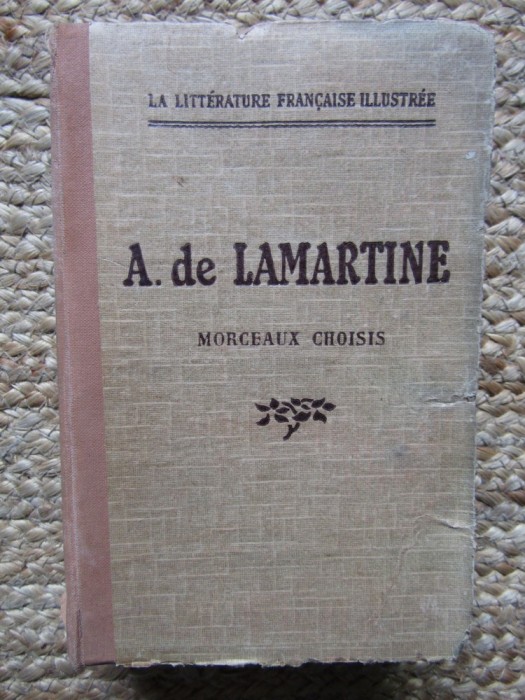 LAMARTINE - MORCEAUX CHOISIS par RENE CANAT , 1926