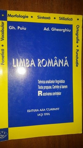 Limba romana. Tehnica analizelor lingvistice- Gh.Puiu, Ad.Gheorghiu