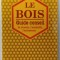 LE BOIS - GUIDE CONSEIL , LE CHOISIR , L&#039;EMBELLIR , L &#039;ENTRTETENIR , 1994